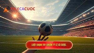 Luật chạm tay trong vòng cấm mới nhất: Phân tích chi tiết quy định từ IFAB
