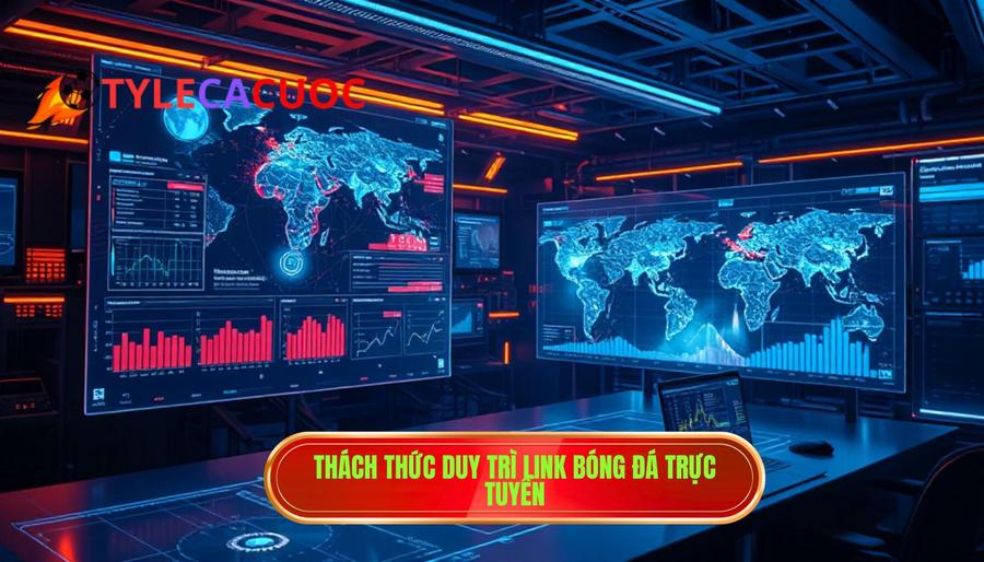 Phân tích đa chiều: Thách thức của việc duy trì link xem bóng đá trực tuyến